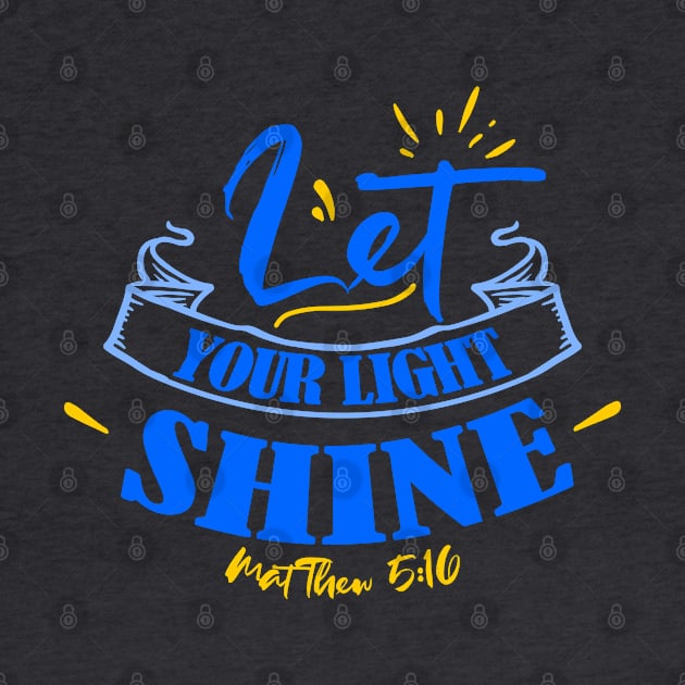 Let your love shine Christian Gift by etees0609